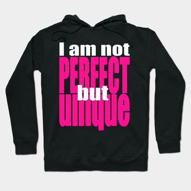 I am not perfect but unique -Ich bin nicht perfekt Hoodie by MyRedBlack